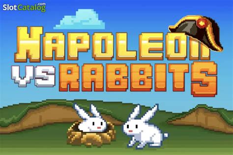 napoleon demo slot|napoleon vs rabbits.